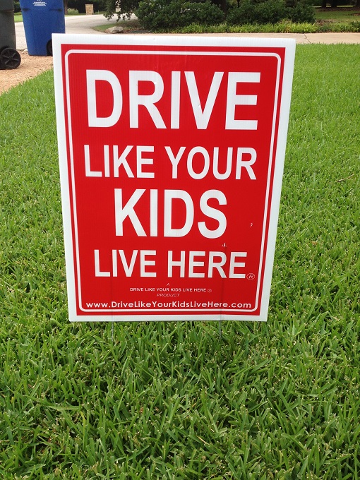 Drivelikeyourkidslivehere