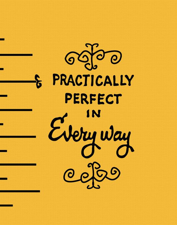 Practically-Perfect-in-Every-Way